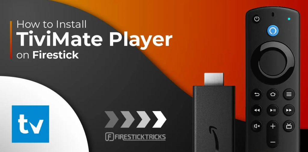 How to Install TiviMate on Firestick: 3 Powerful Tips for a Quick Setup